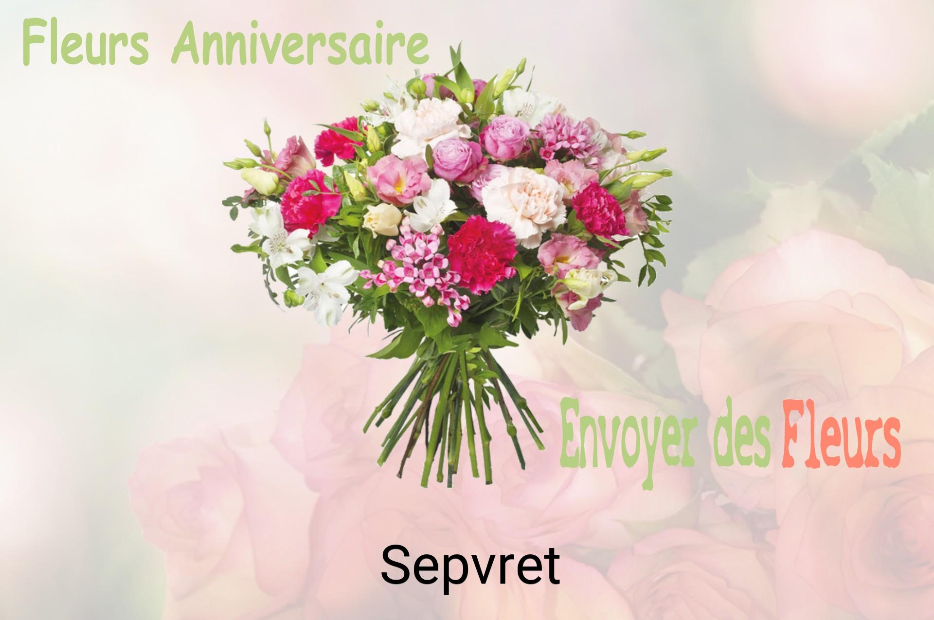 Bouquet de fleurs d’anniversaire livré à Sepvret